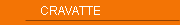 CRAVATTE